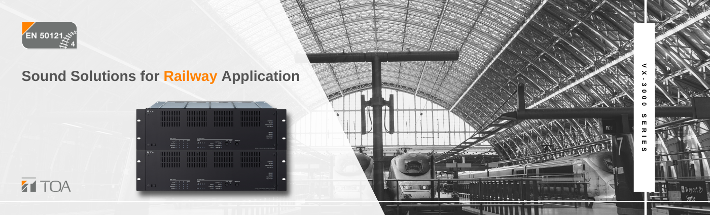 VX-3000, IP-3000 and NX-300 Now EN 50121-4 Certified | TOA - Sound